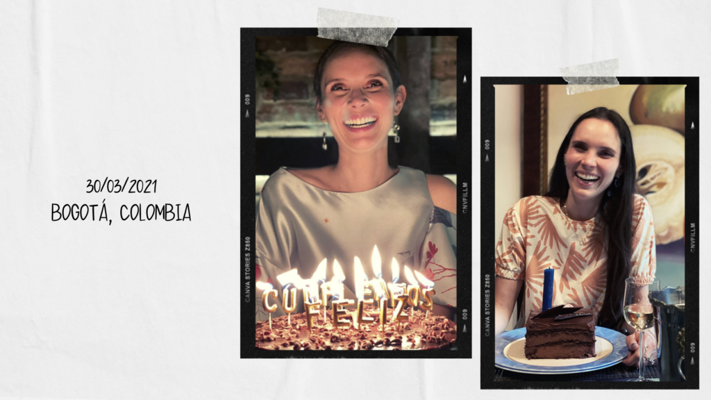 Two photos of me with two different cakes for my birthday celebrations and the inscription "30 / 03 / 2021 Bogota, Colombia" on the left.